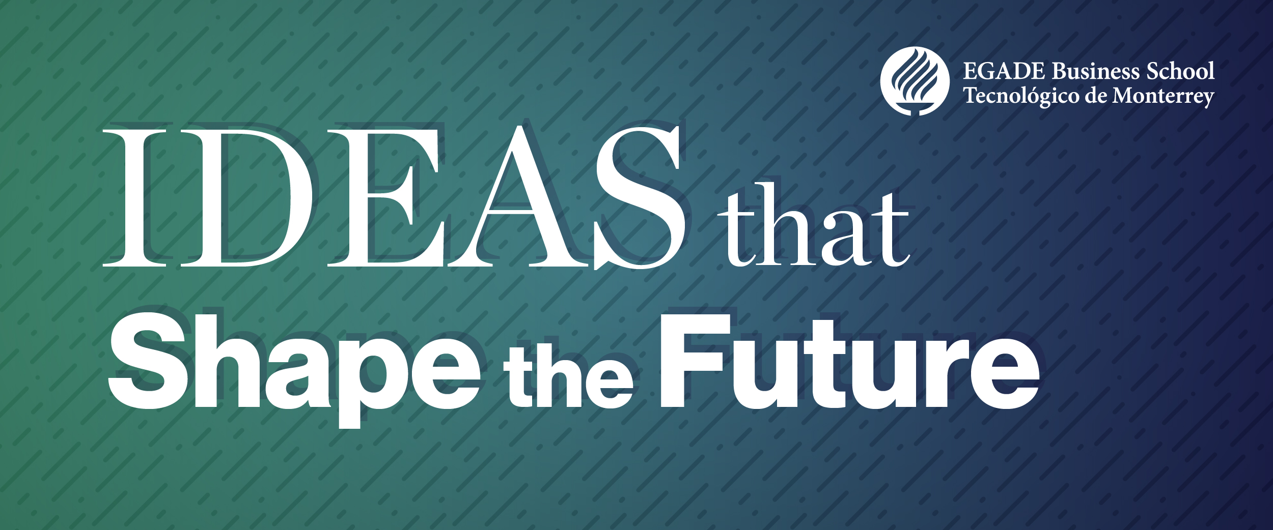 Banner_Ideas_to_Lead_The_Future-FINAL-01