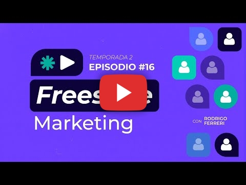 Freestyle Marketing | Episodio 16 Temporada 2