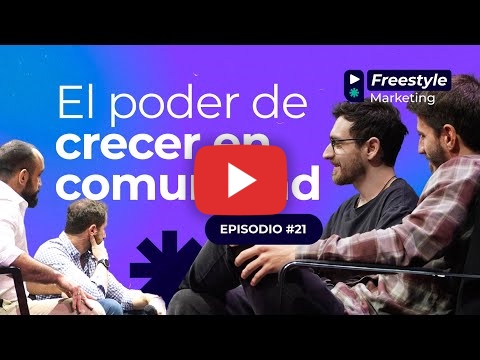 Freestyle Marketing | Episodio 21 Temporada 2