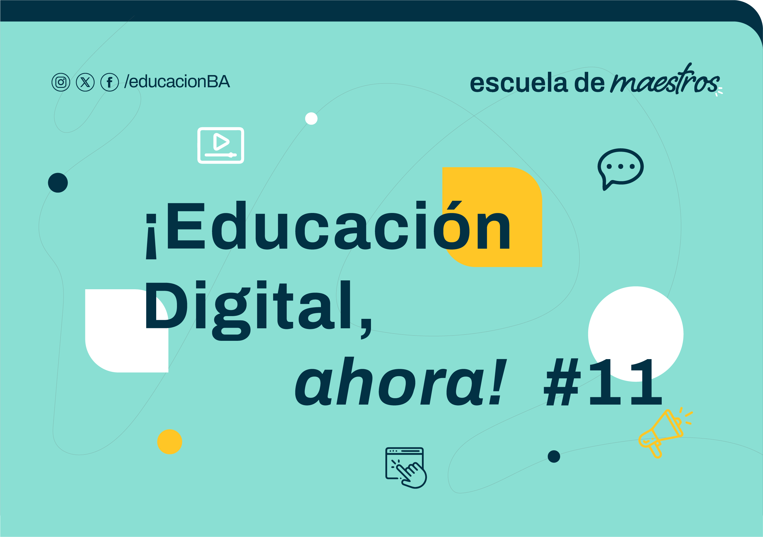 Header del boletin de Educacion Digitla ahora! #11